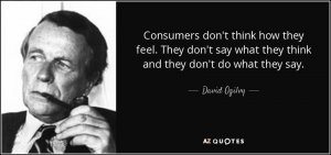 Daivd Ogilvys quote you need to consider when doing airline user research