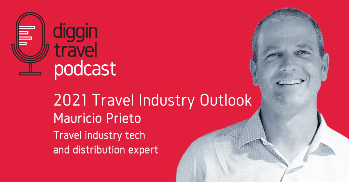 2021 Travel Industry Outlook with Mauricio Prieto