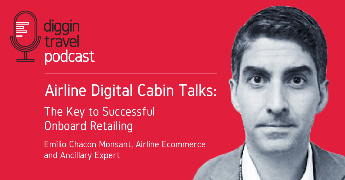 Airline Digital Cabin Talks with Emilio Chacon Monsant