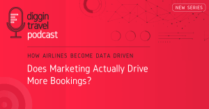 How Airlines Become Data Driven: Does Marketing Actually Drive More Bookings?